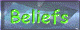 Beliefs
